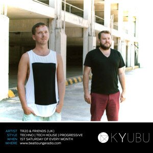 DANCE: TR20 & Friends | KYUBU Records Radioshow