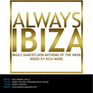 DANCE: RICH MORE | Always Ibiza